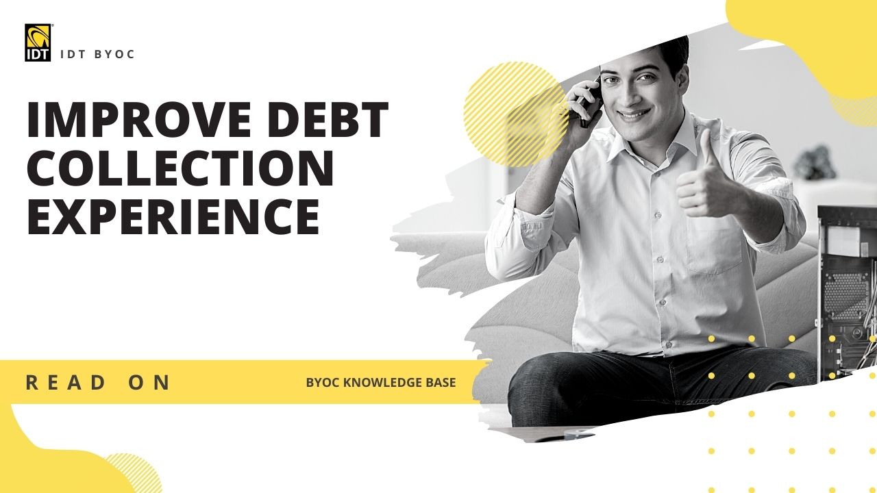 Debt Collection Experience
